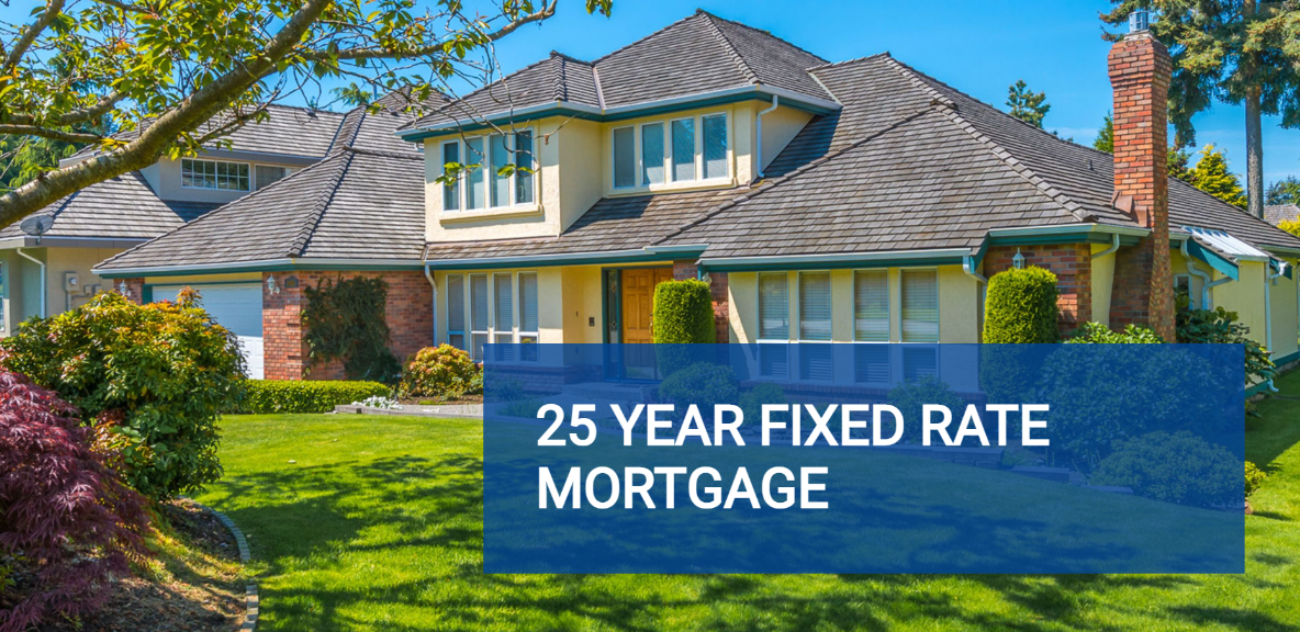 25 year fixed rate mortgage